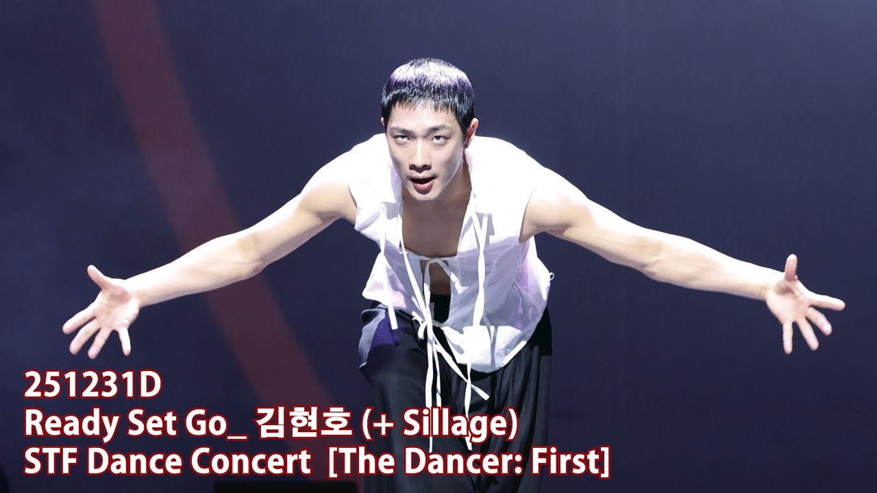 [4K60p] 251231D Ready Set Go + Sillage_ 김현호 | STF Dance Conert 'The Dancer: First'