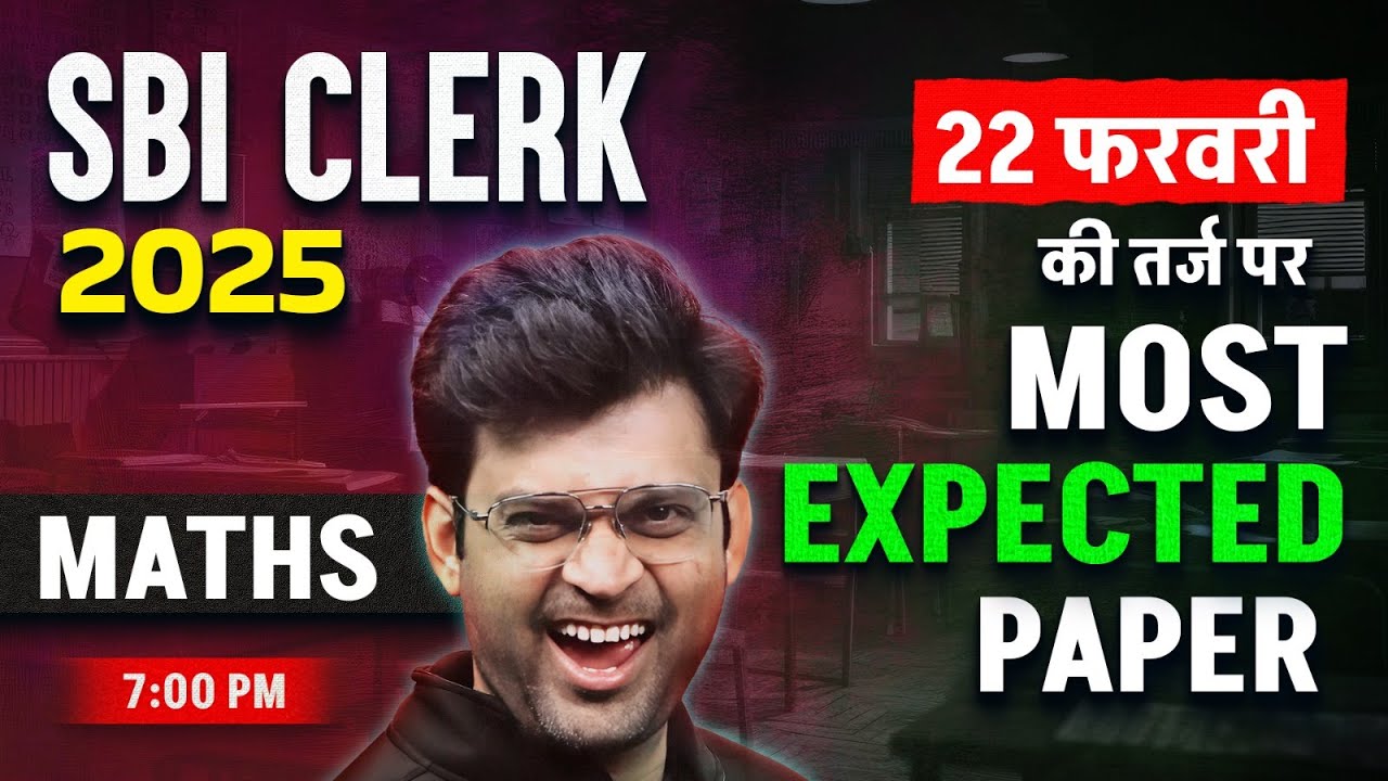 SBI Clerk 2025 | Maths Most Expected Paper For SBI Clerk | Quant By Navneet Tiwari