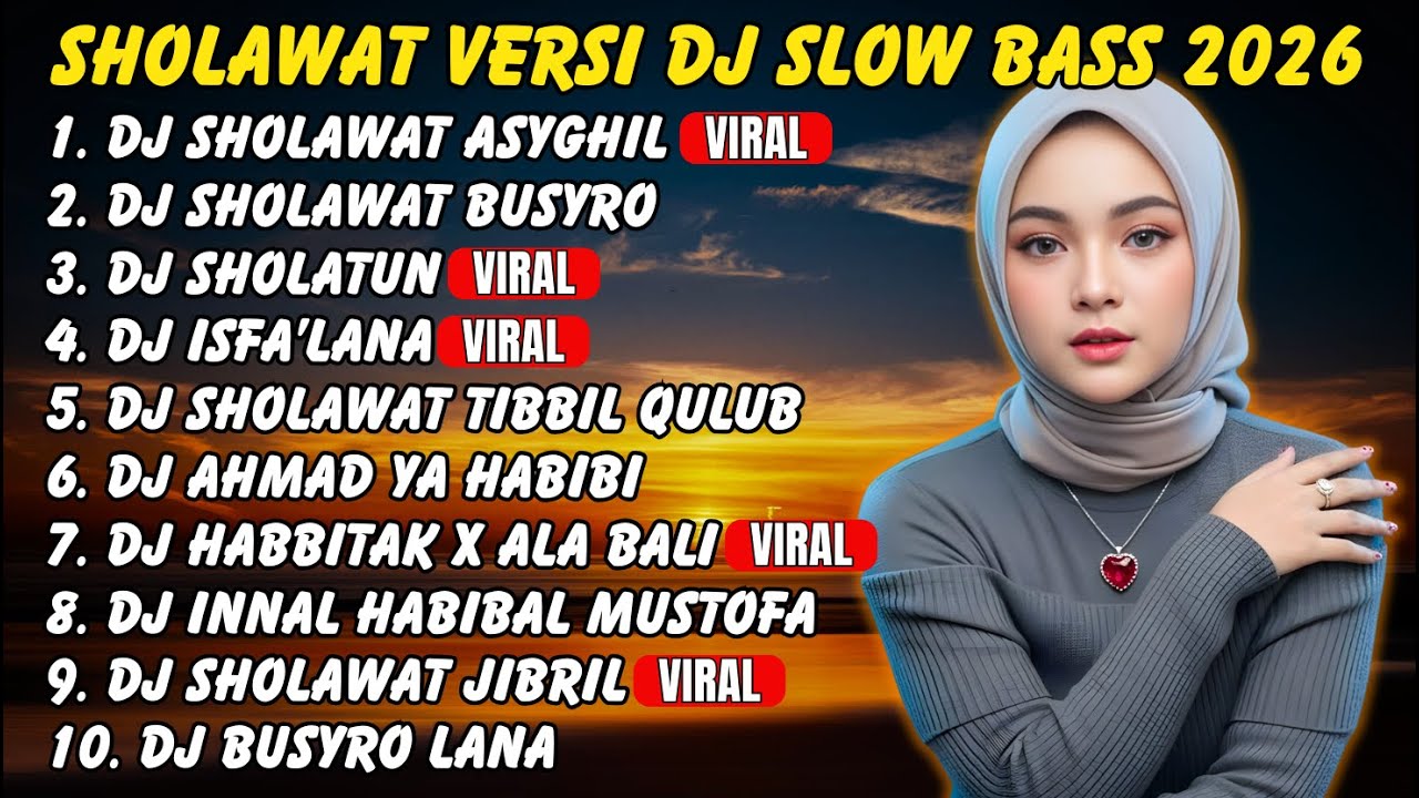 Sholatun (Sholawat) Versi DJ Slow Bass 2026 | Penenang Hati & Pikiran