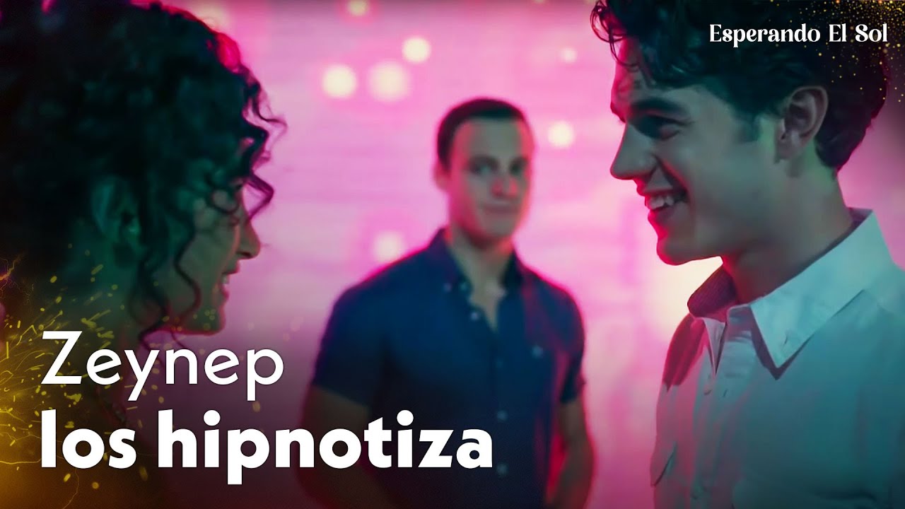Zeynep es la chica m&aacute;s hermosa de la fiesta... - Esperando el Sol | G&uuml;neşi Beklerken