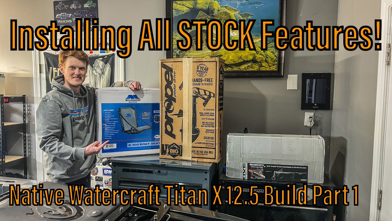 How to Install All STOCK Features & Sidekick! - Native Watercraft Titan X 12.5 Build Part 1