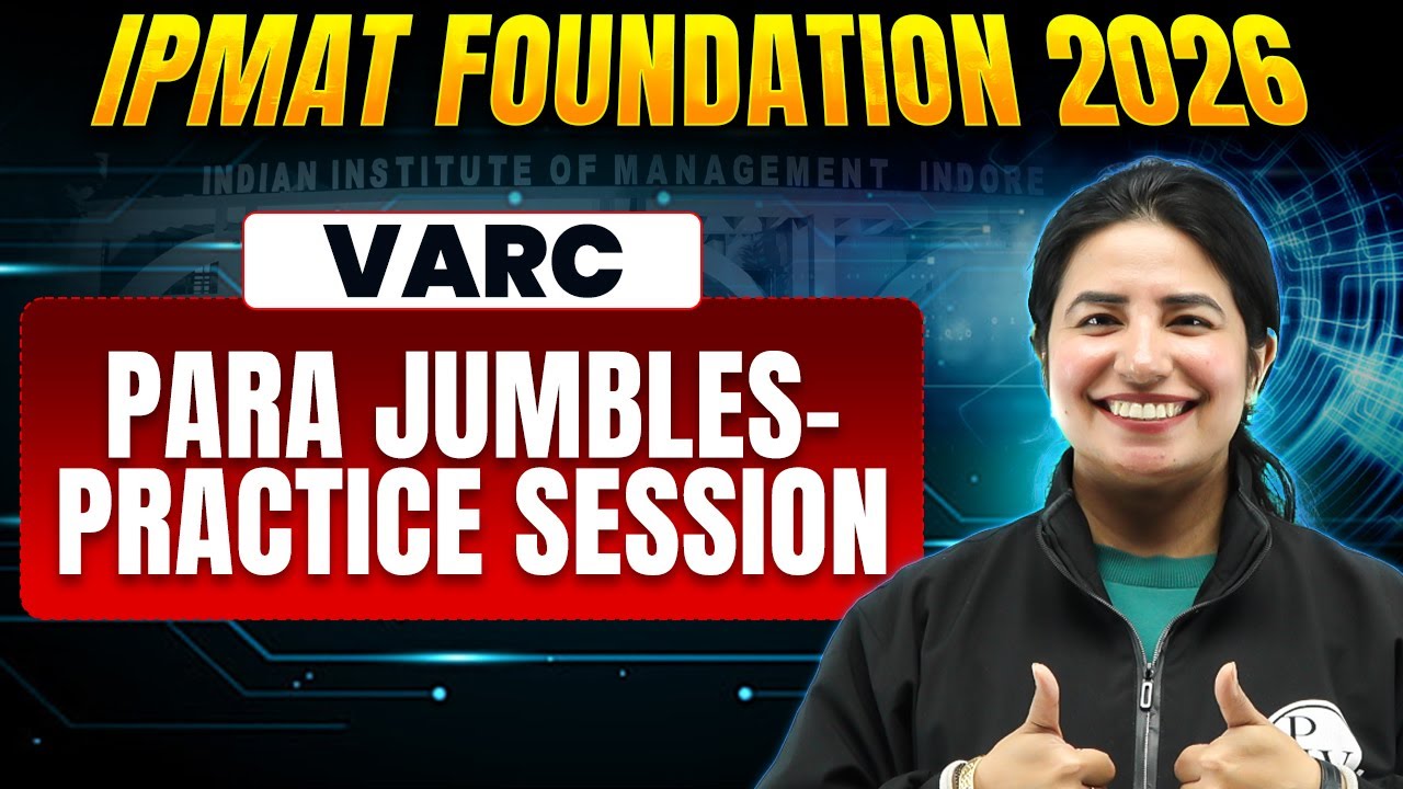 PARA JUMBLES | VARC | IPMAT 2026 FOUNDATION
