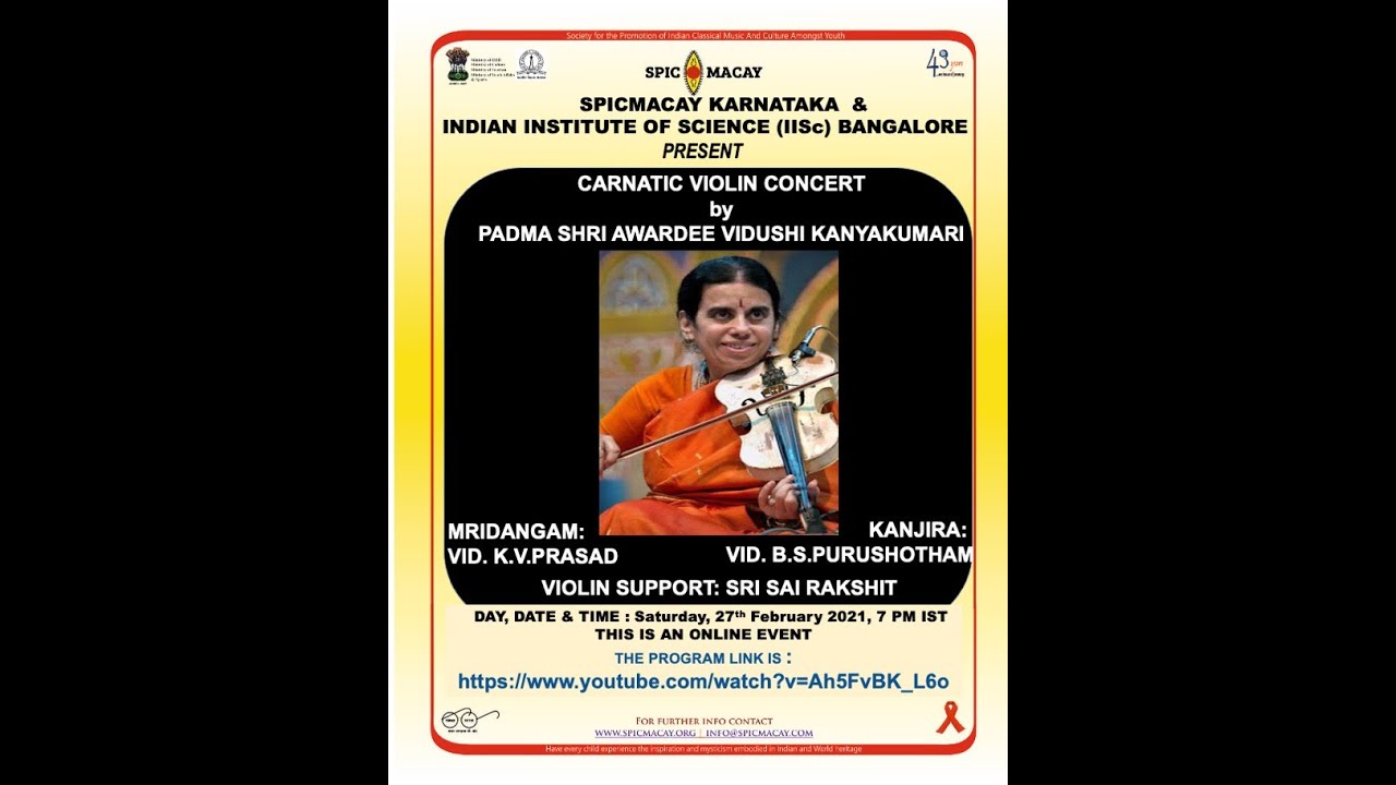 Vid. A Kanyakumari (Carnatic Violin) I SPIC MACAY IISc Bengaluru Chapter