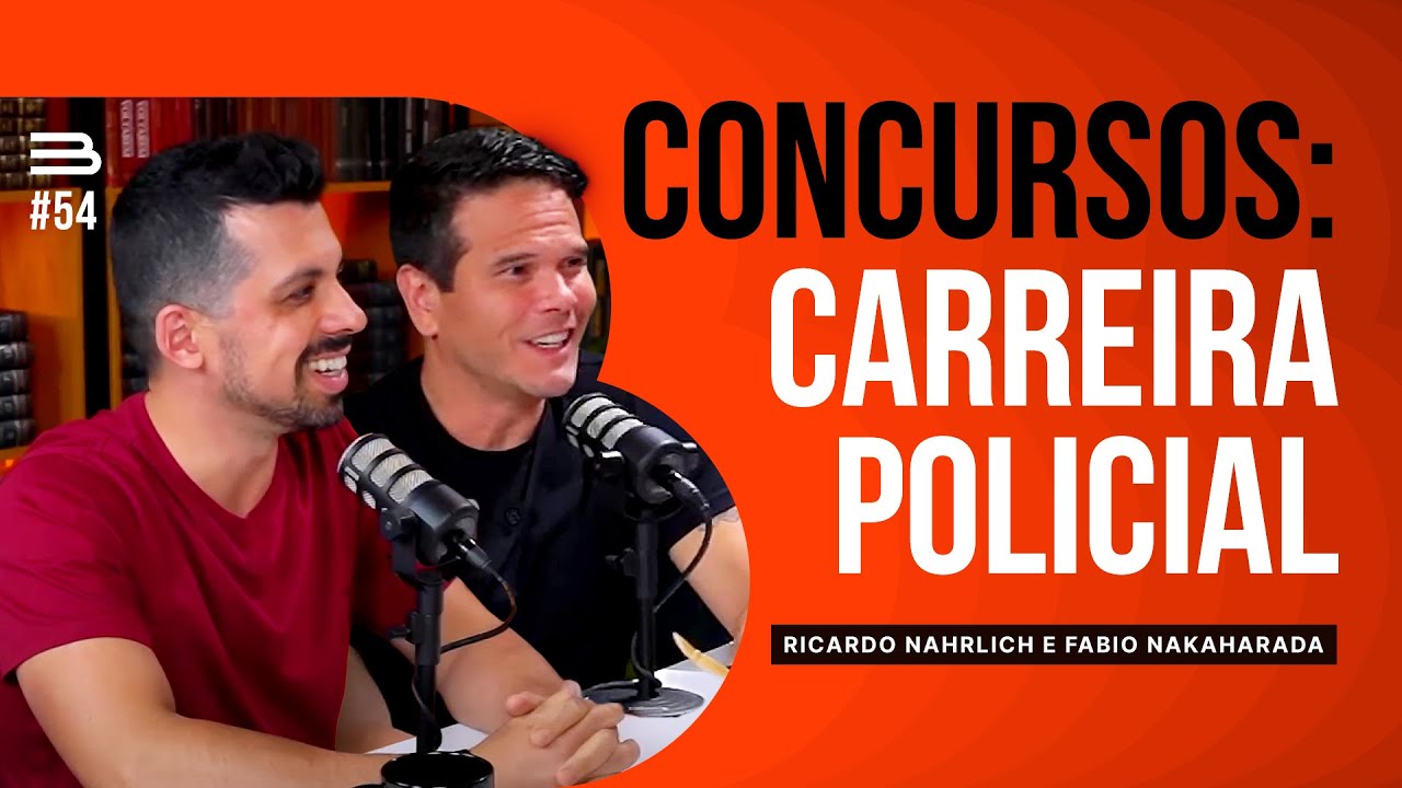 Ricardo Nahrlich e Fabio Nakaharada (Professores | Carreira Policial) | Brabocast #54