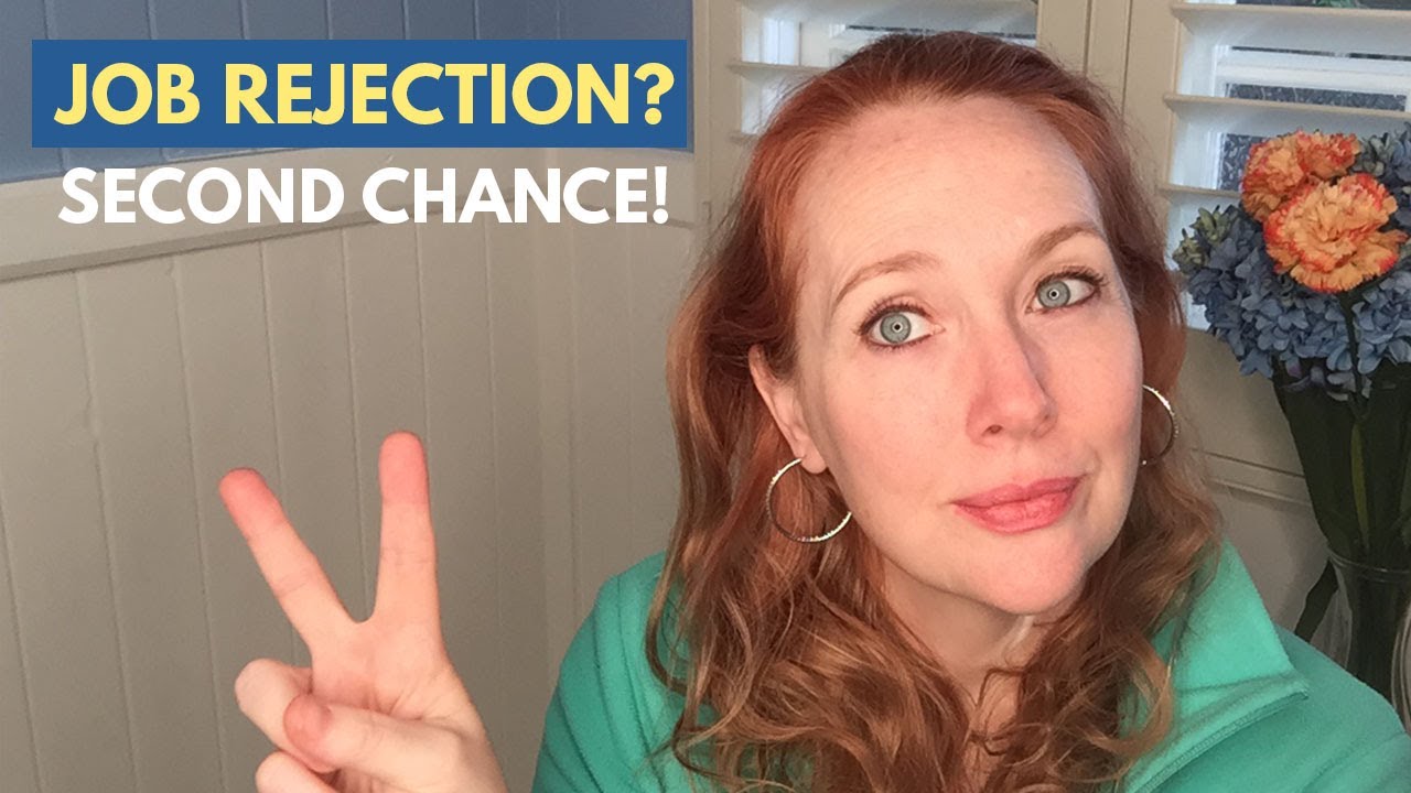 How to Handle Job Rejection | Reapplying in the Future | Get the Job the Second Time