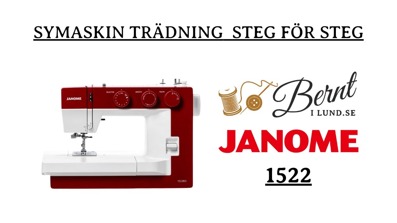 Så trär du Janome 1522 (stående spolkapsel)