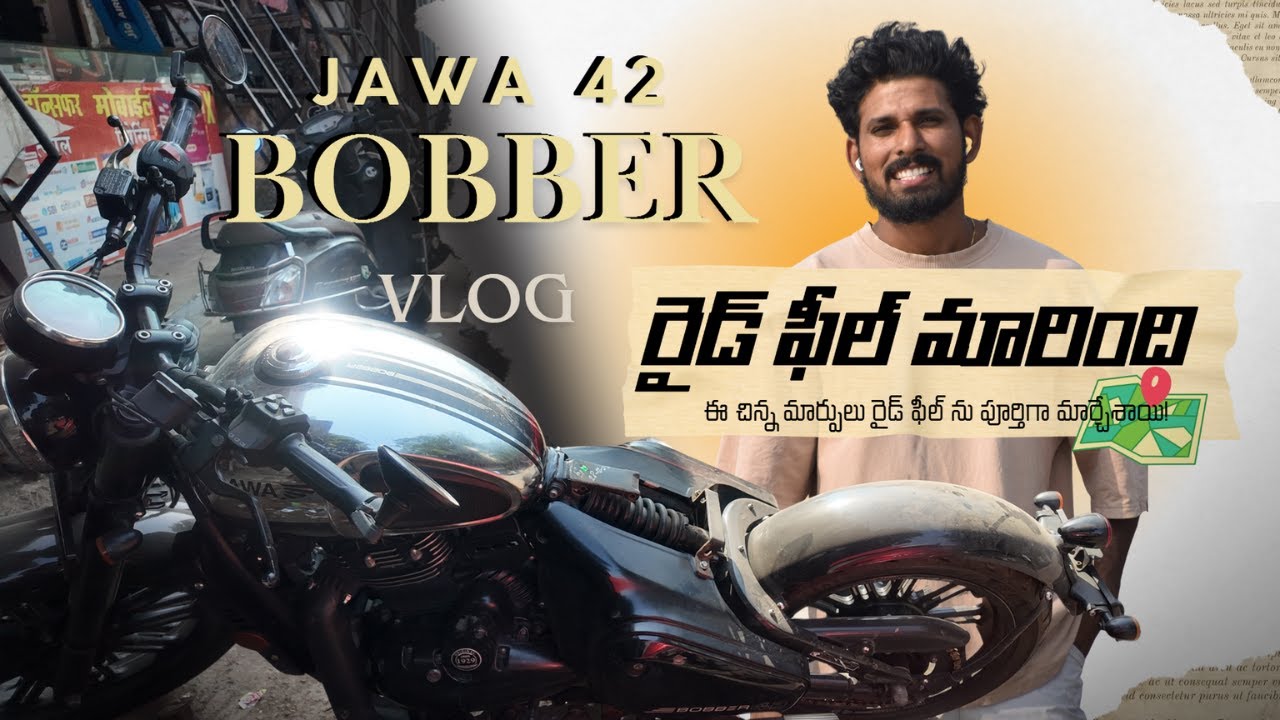ఈ చిన్న changes  నా Jawa 42 Bobber  రైడ్ ఫీల్‌ను మార్చేశాయి! | 2nd Vlog