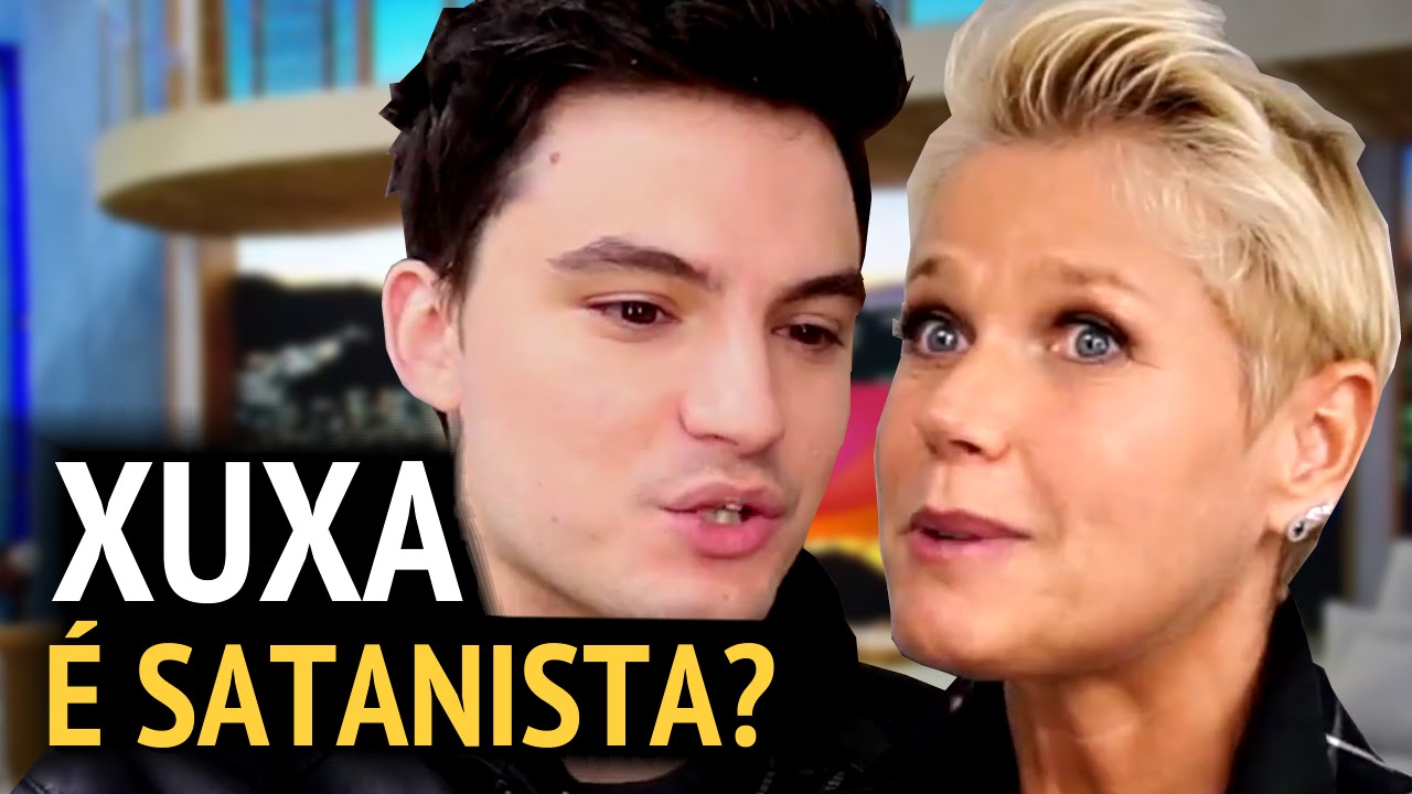 XUXA, VOCÊ É SATANISTA? [+13]