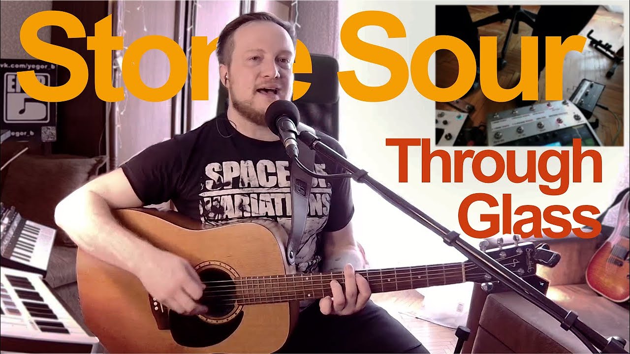 Stone Sour - Through Glass (one-man band live acoustic loop cover)