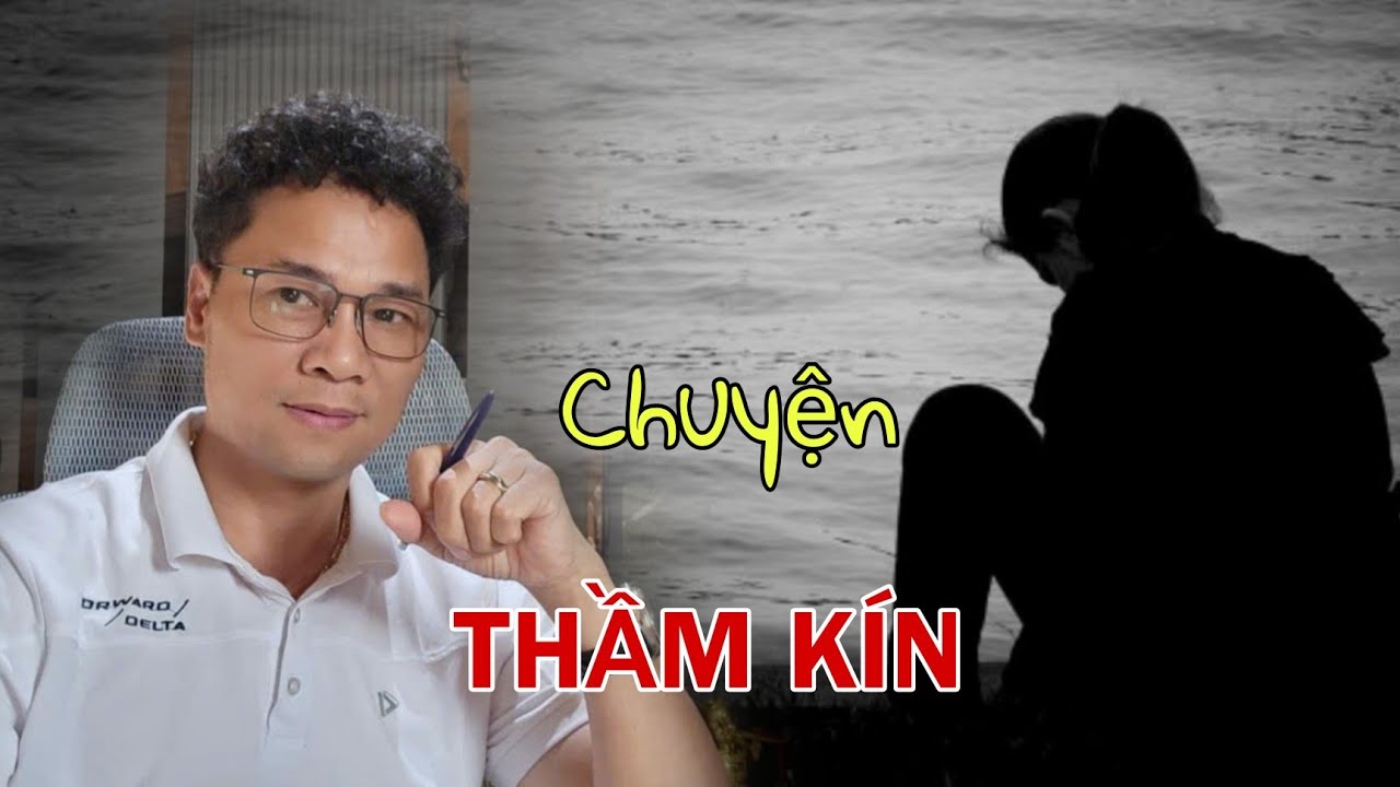 Chuyện thầm kín. Chỉ nói cho một mình Tuấn Vỹ nghe.