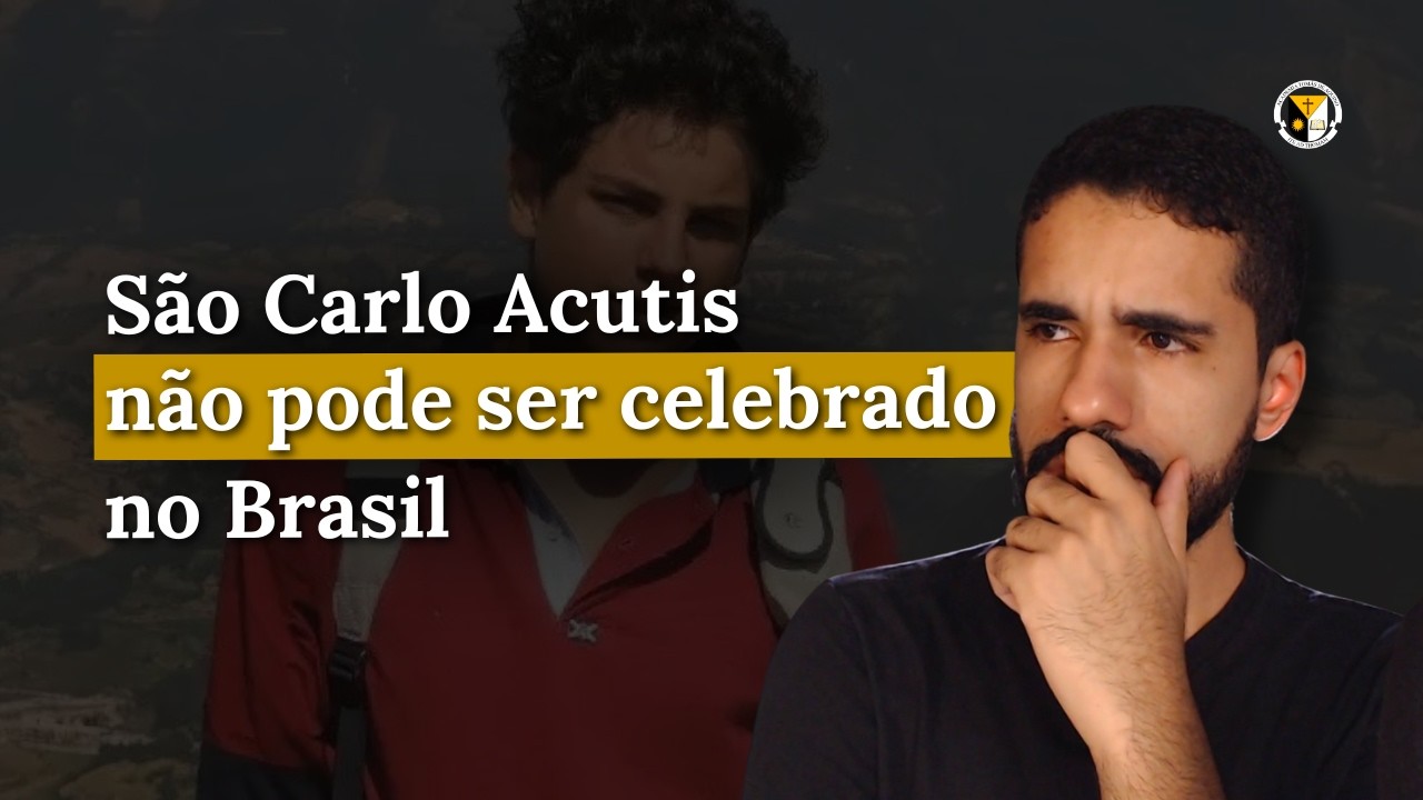 São Carlo Acutis deve ter sua memória omitida no Brasil?