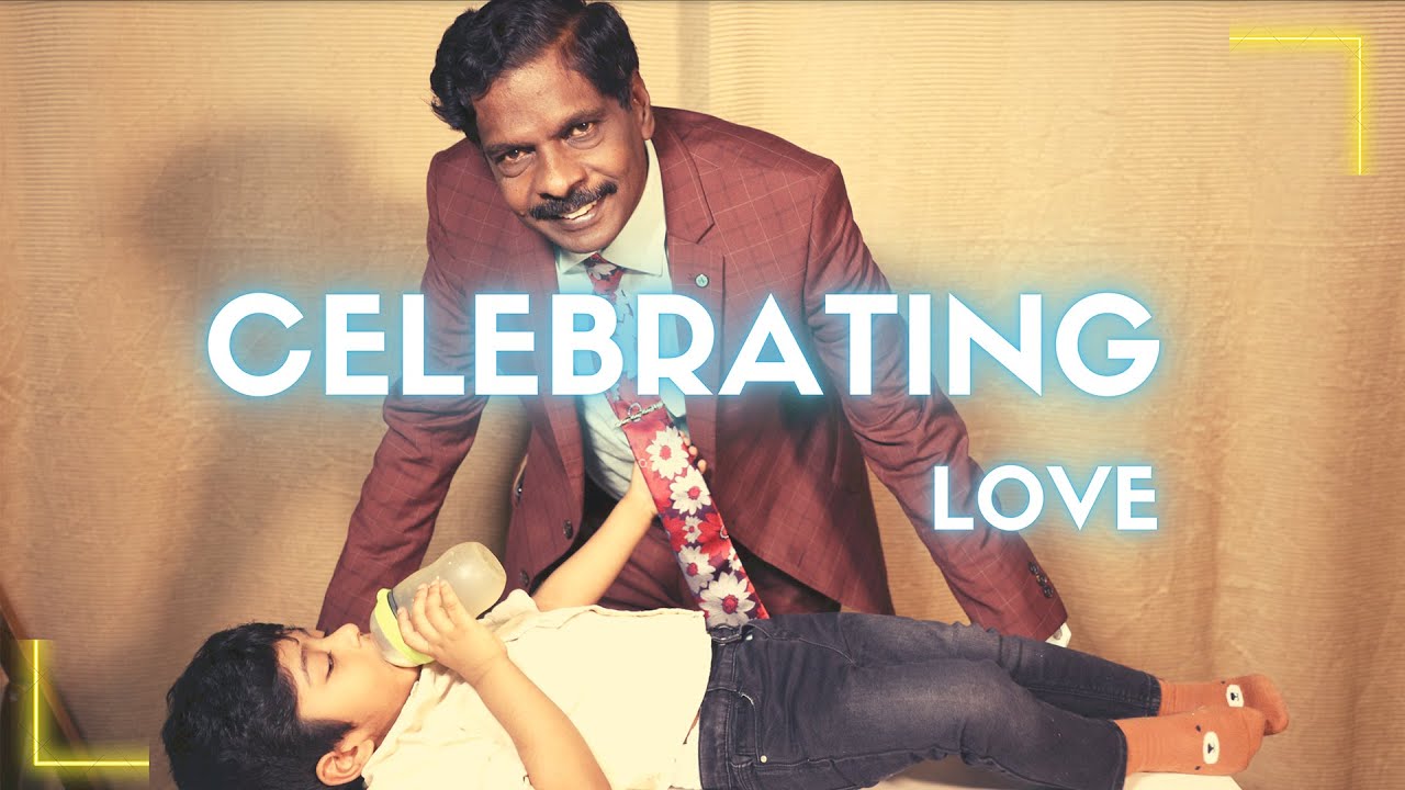 CELEBRATING LOVE - JAWAHAR SAMUEL SQUAD