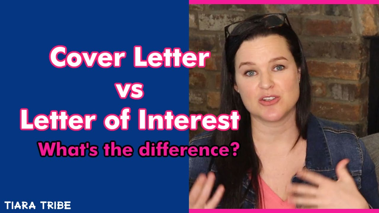 Difference between a cover letter and letter of interest
