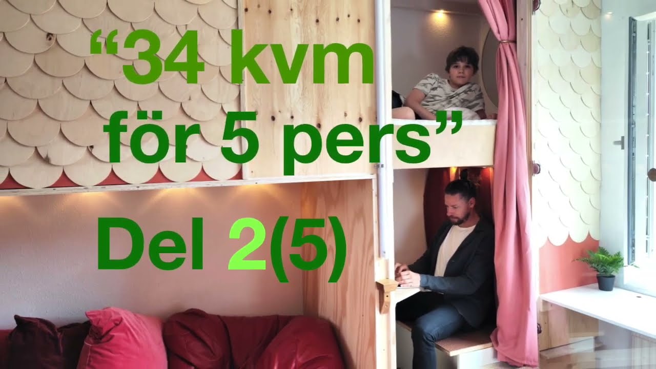 Hur man inreder en 1a för 5 pers, Del 2 av 5
