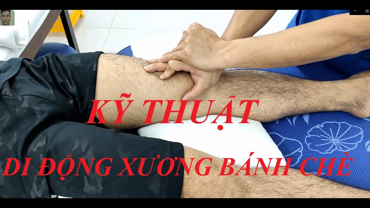 H­ướng dẫn di động xương bánh chè hiệu quả