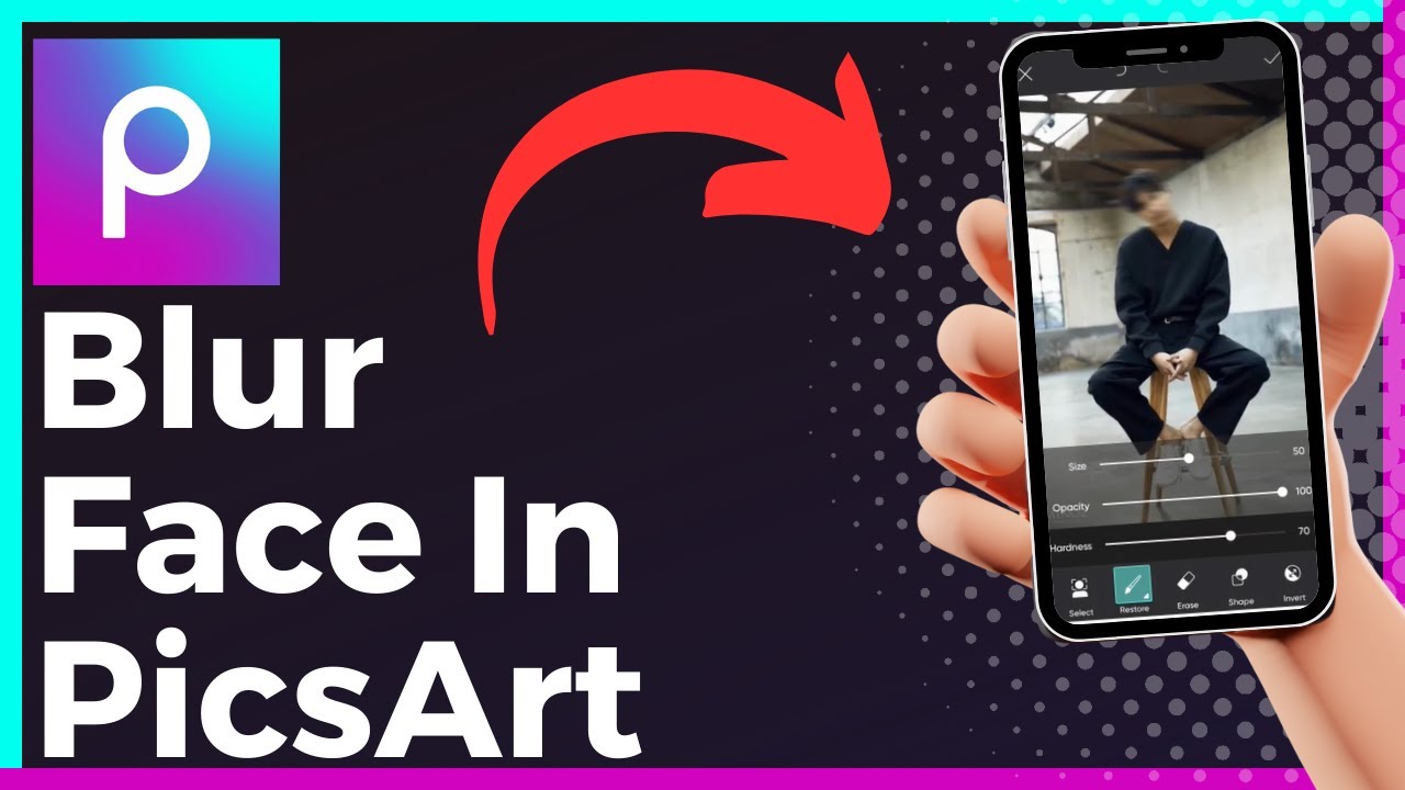 How To Blur Face In PicsArt (Easy)