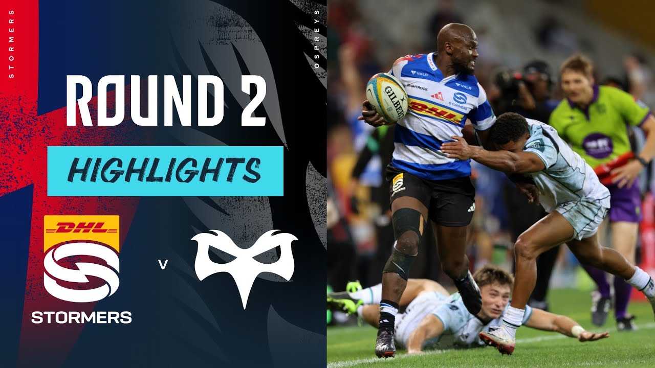 DHL Stormers v Ospreys | Highlights | Round 2 | URC 2025/26