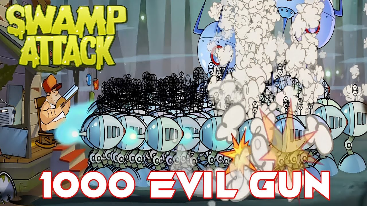 SWAMP ATTACK 1000 EVIL GUN