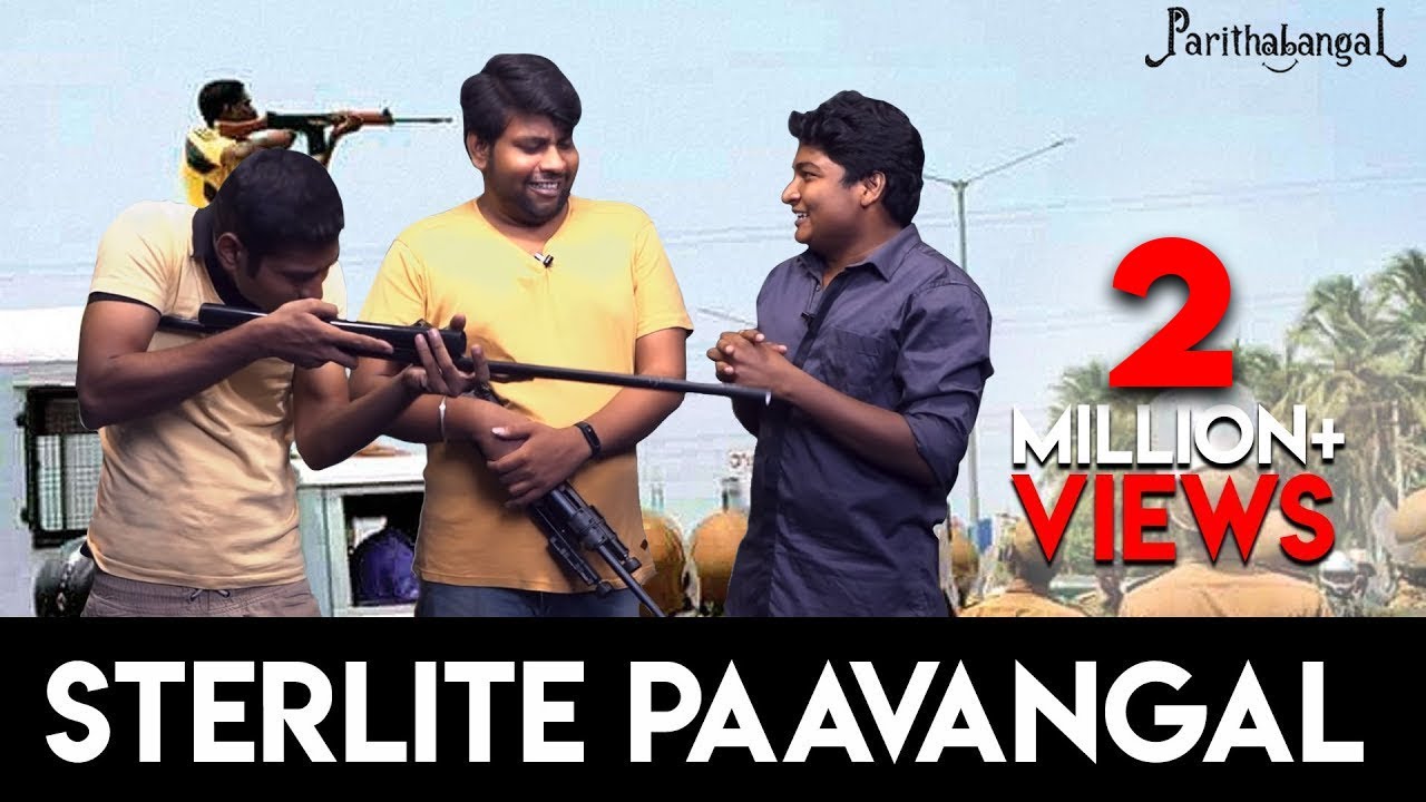 Sterlite Paavangal | Parithabangal | Summer Atrocities