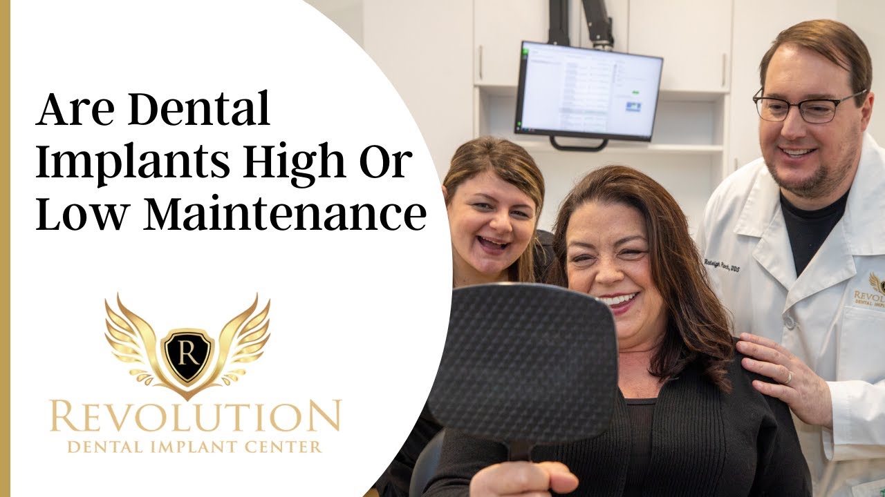 Are Dental Implants High Or Low Maintenance