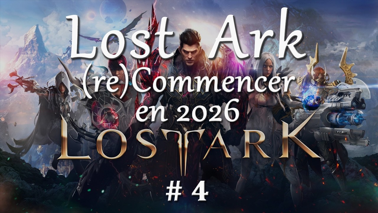 Commencer Lost Ark en 2026 #4
