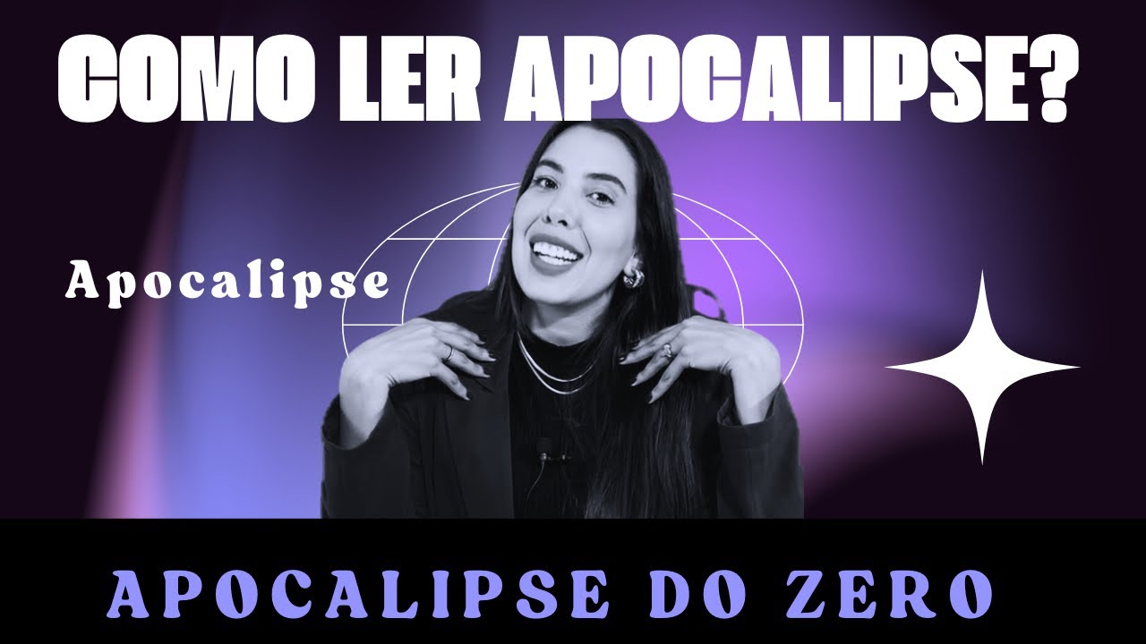Apocalipse do zero - Como ler e interpretar