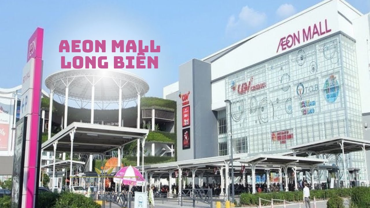 Trung tâm thương mại AEON MALL Long Biên Hà Nội có gì vui chơi ? Thương hiệu nổi tiếng Muji, Uniqlo