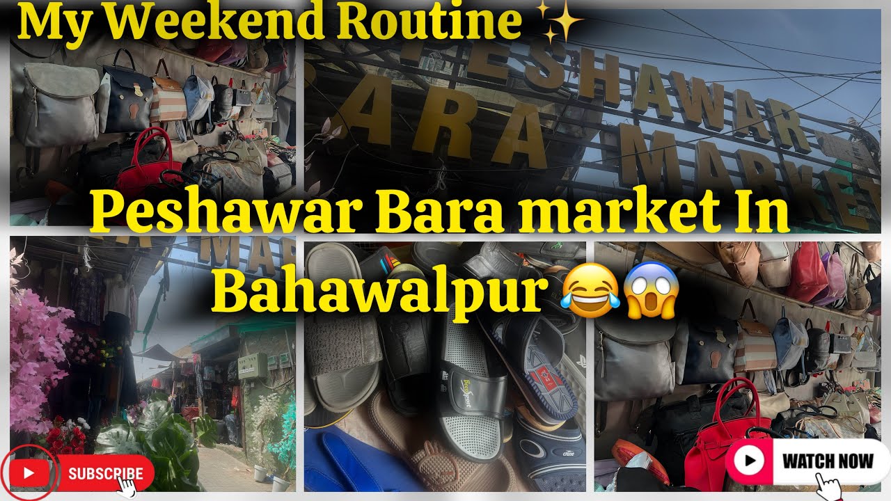 My Weekend Routine | Landda Bazar Bahawalpur Tour 🤣😱
