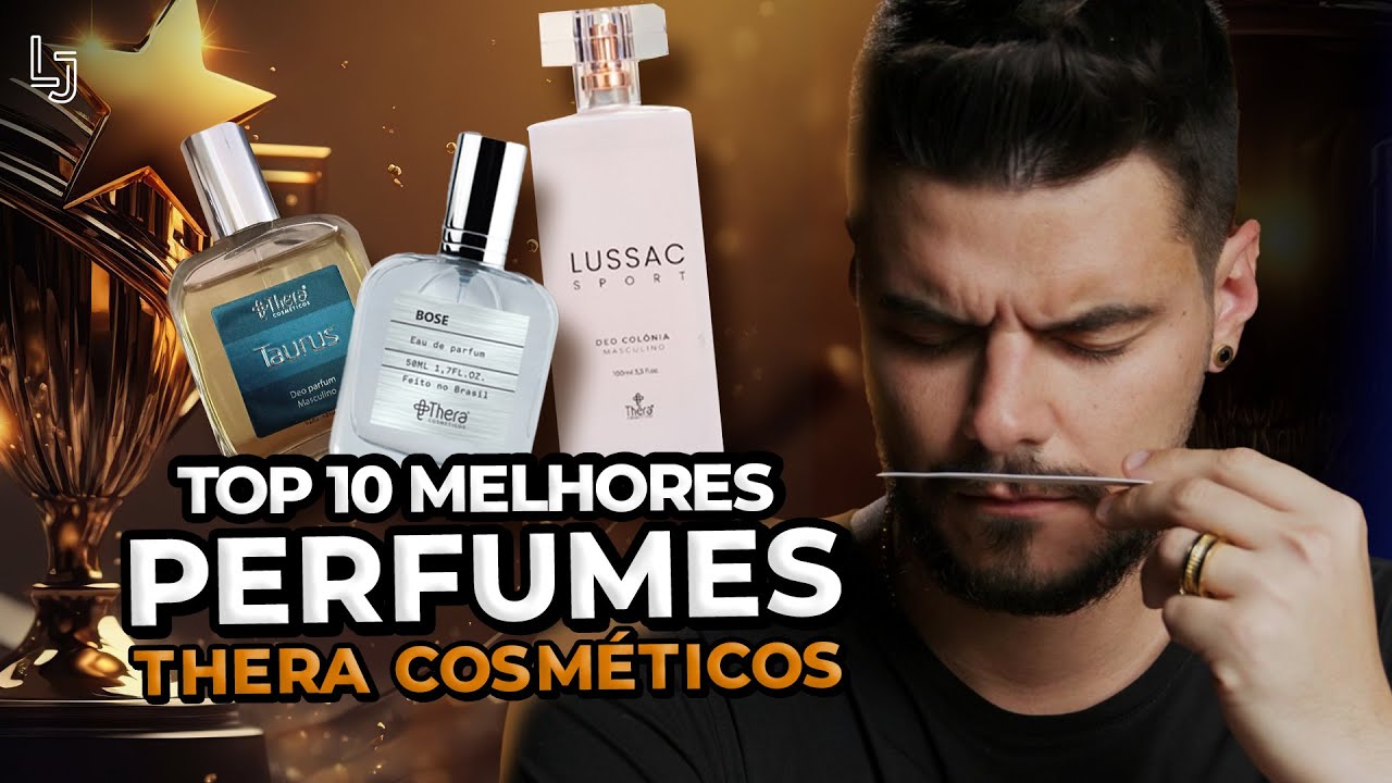 TOP 10 MELHORES PERFUMES CONTRATIPOS MASCULINOS DA THERA COSMÉTICOS!
