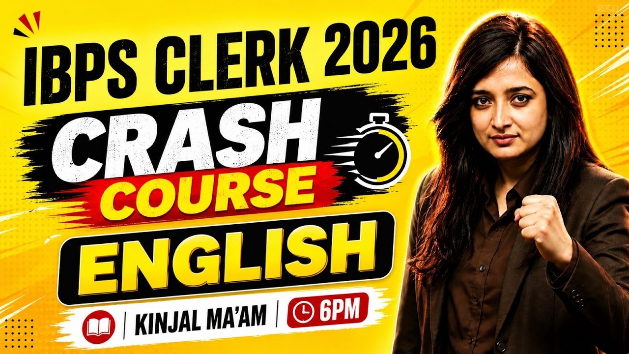 IBPS Clerk 2026 English Crash Course | Complete Exam Preparation | By Kinjal Gadhavi