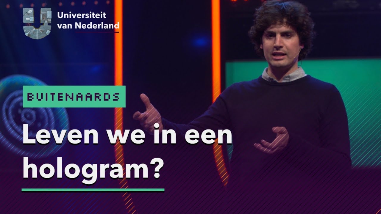 Leven we in een hologram? | BUITENAARDS