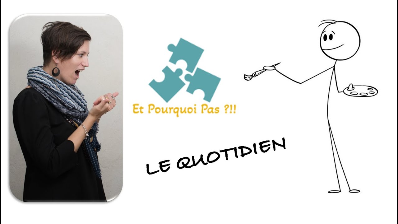 LEXIQUE LSF - SIGNES DU QUOTIEN - ET POURQUOI PAS ?!!