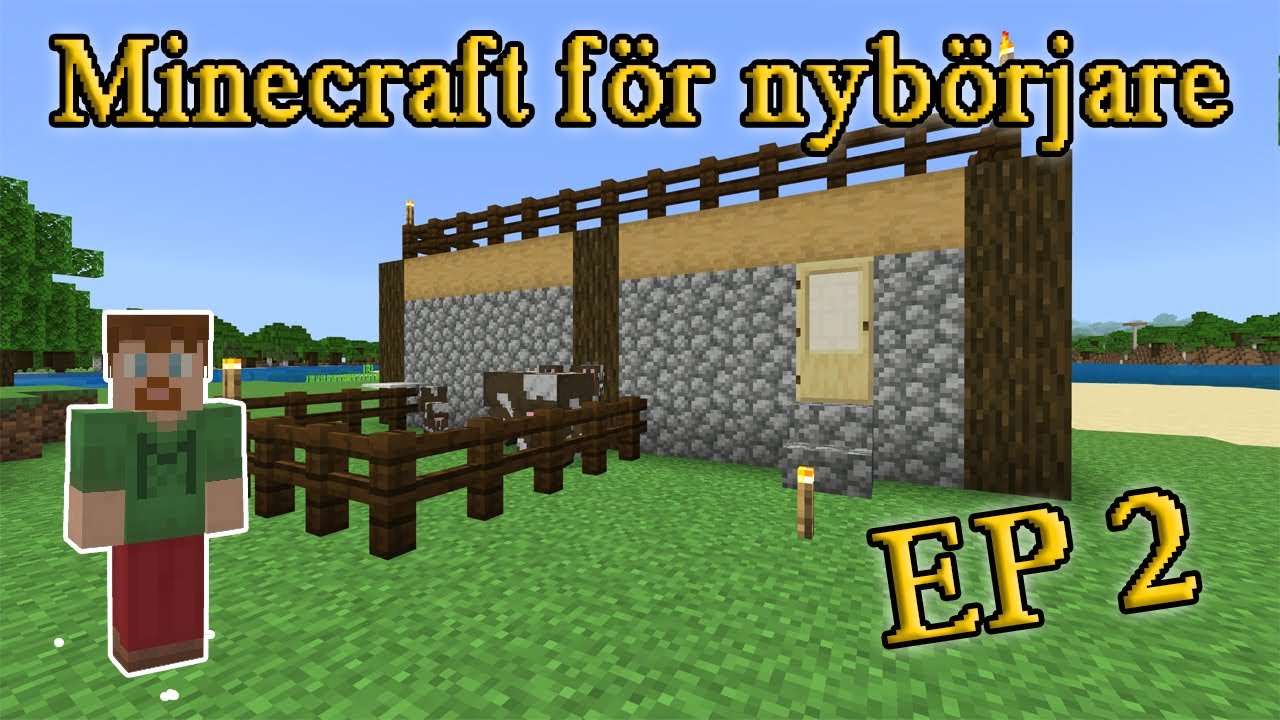 Minecraft för Nybörjare Ep2