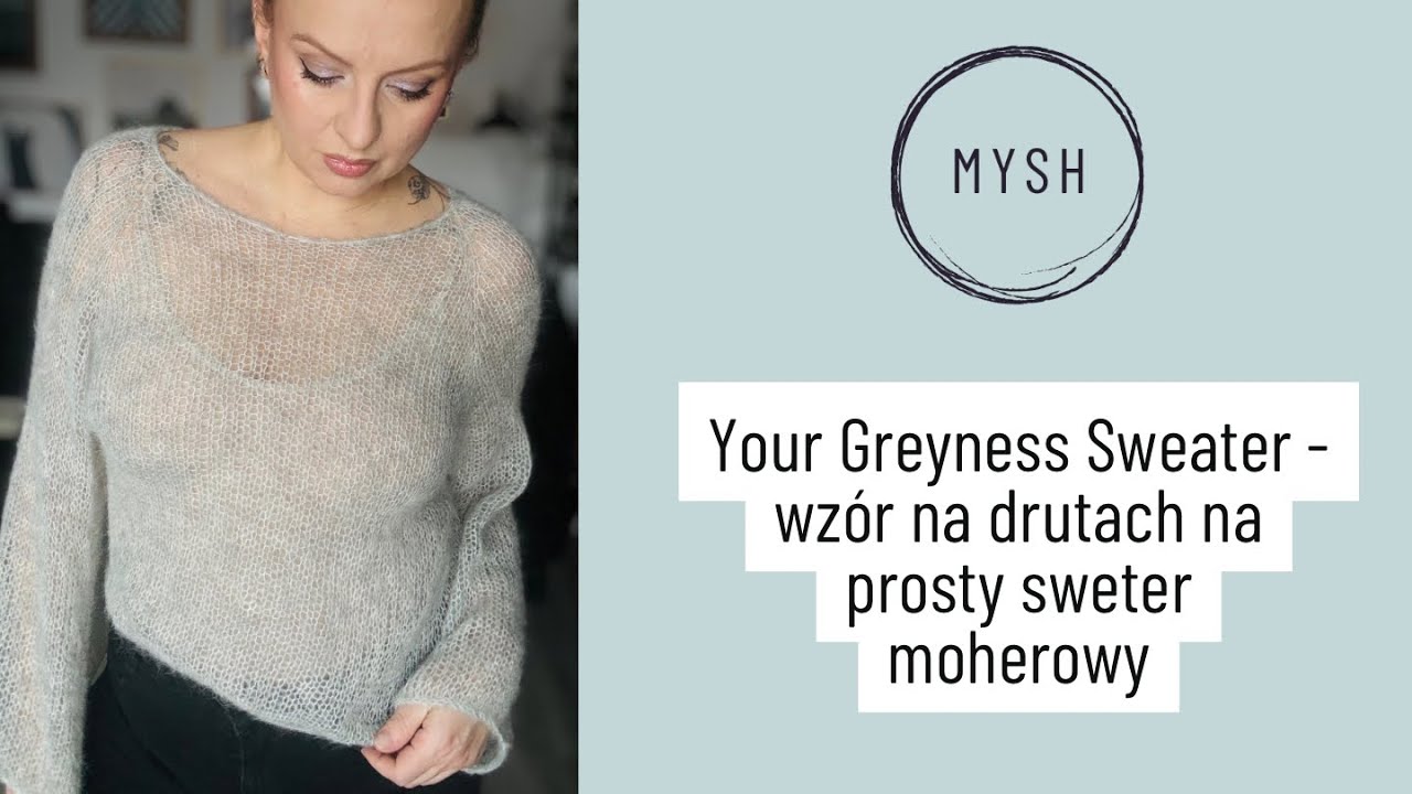 Your Greyness Sweater - sweter moherowy raglan od góry wzór na druty dla początkujących
