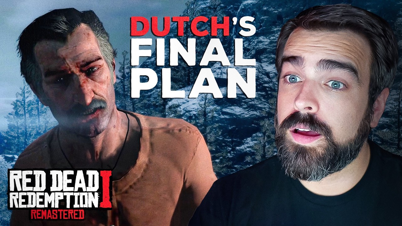 So This Was Dutch's Plan All Along...