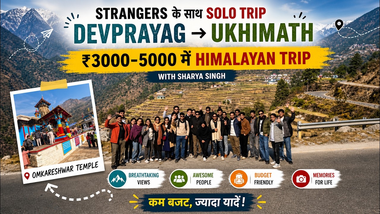 Devprayag to Ukhimath Solo Trek | Omkareshwar Temple | Solo With Strangers Part 3