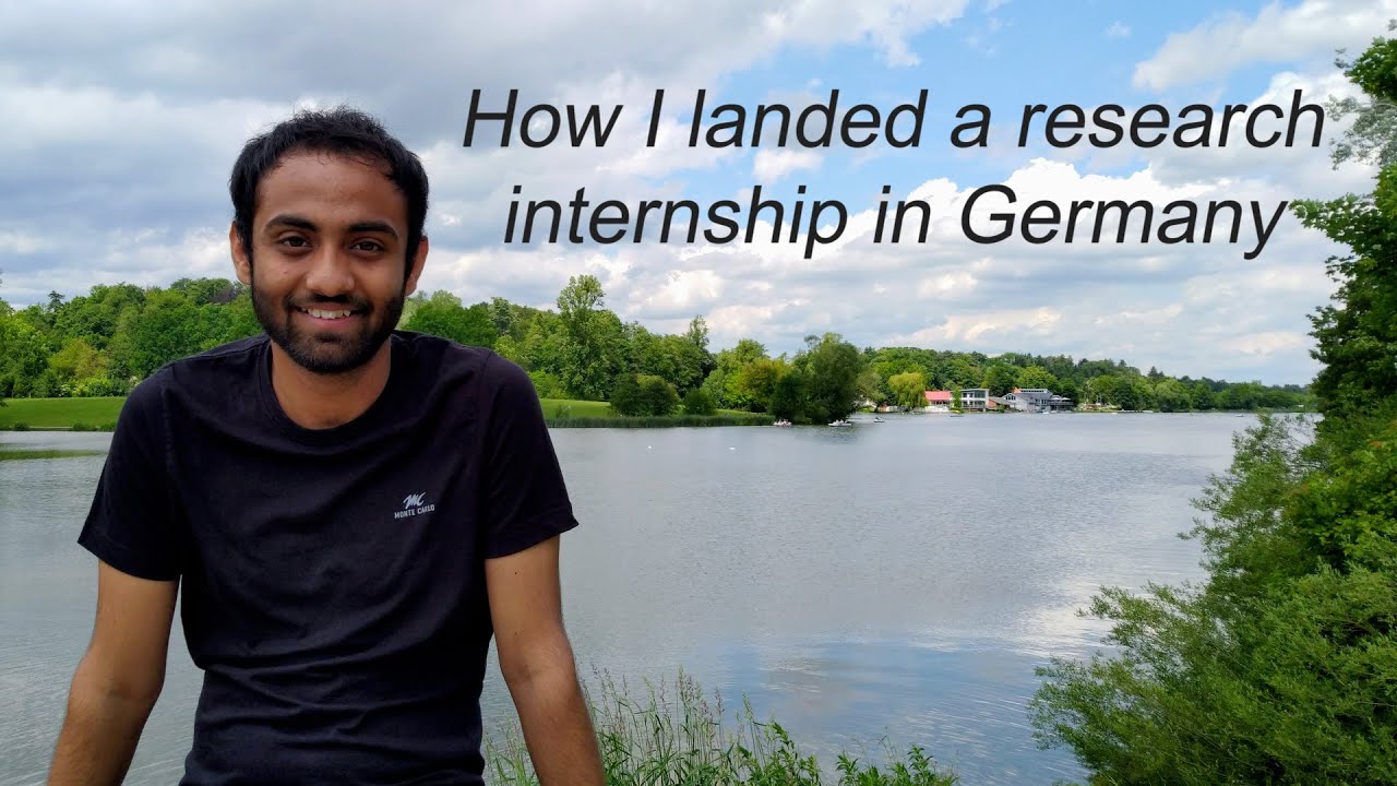 How I landed a Research Internship in Germany