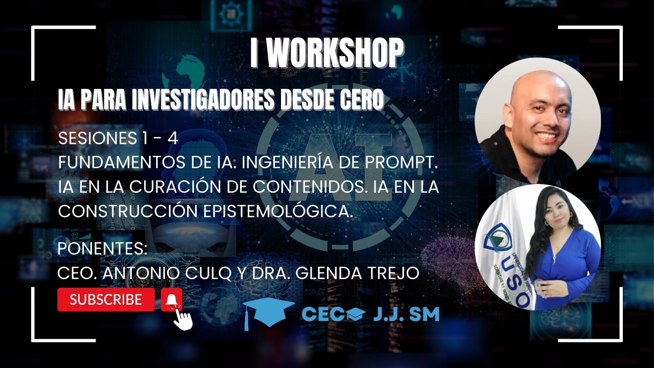 I WORKSHOP: IA en la Investigación. Desde cero. Sesiones 1-4.