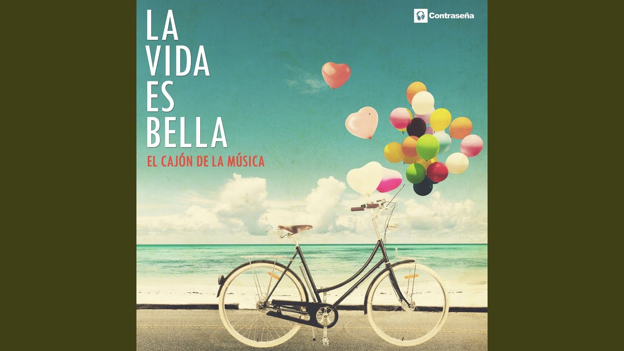 La Vida Es Bella (La Vita È Bella)