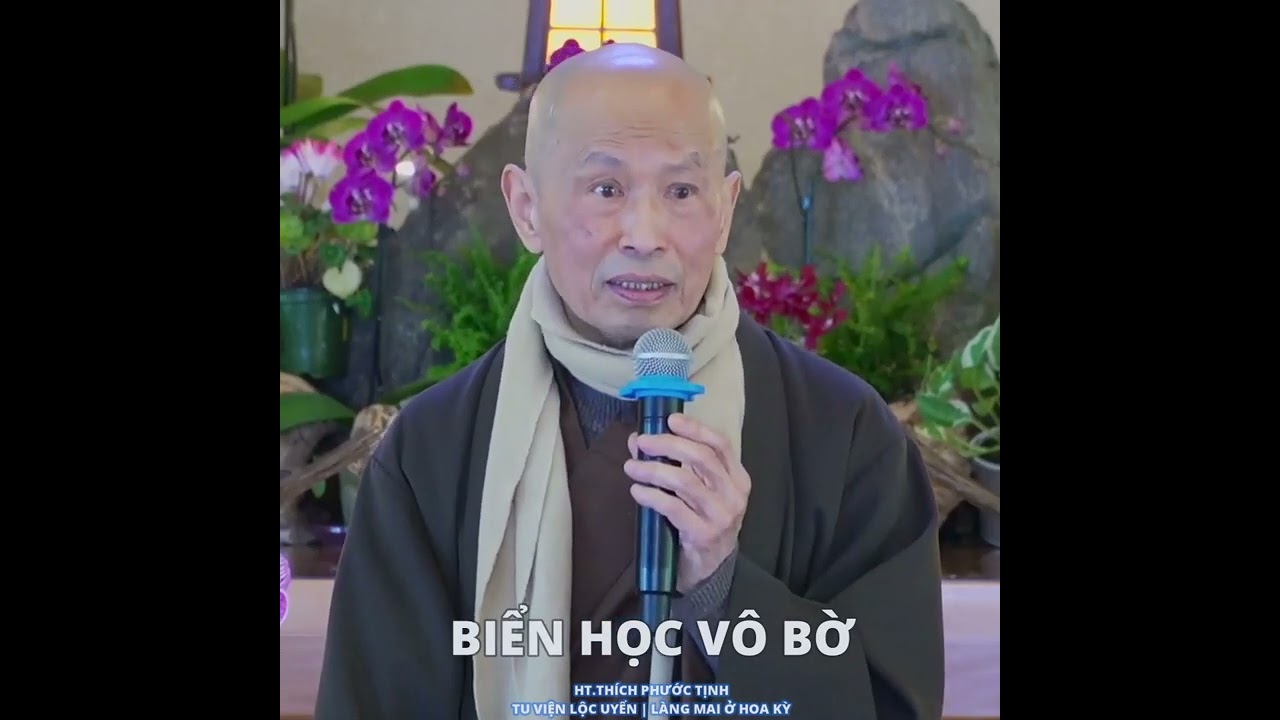 BIỂN HỌC VÔ BỜ  | Thầy Thích Phước Tịnh