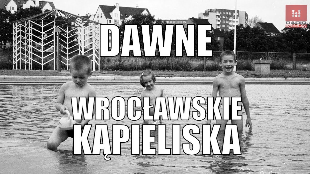 Dawne wrocławskie baseny i kąpieliska