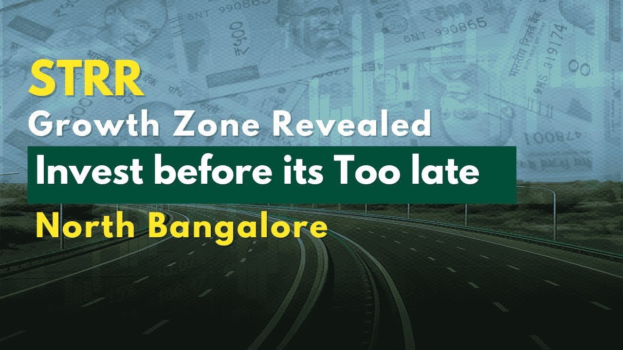 STRR Bangalore Property Boom: Best Investment Spots from ₹1,800/sq.ft | Don’t Miss This!