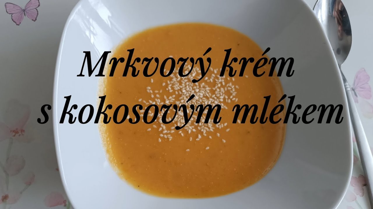 Mrkvový krém s kokosovým mlékem 🥕