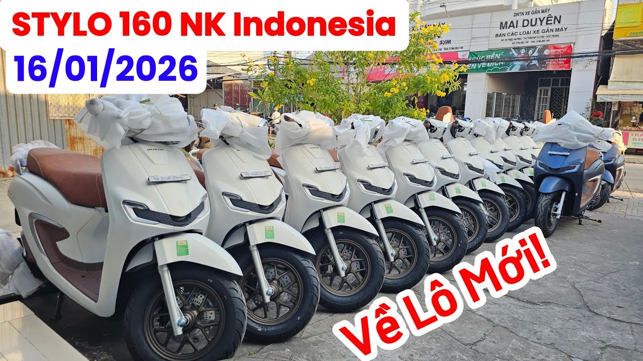 Báo giá STYLO 160 NK Indonesia mới nhất 16/01/26 tại CH Mai Duyên. Khải Phạm #stylo #160 #abs #2026 