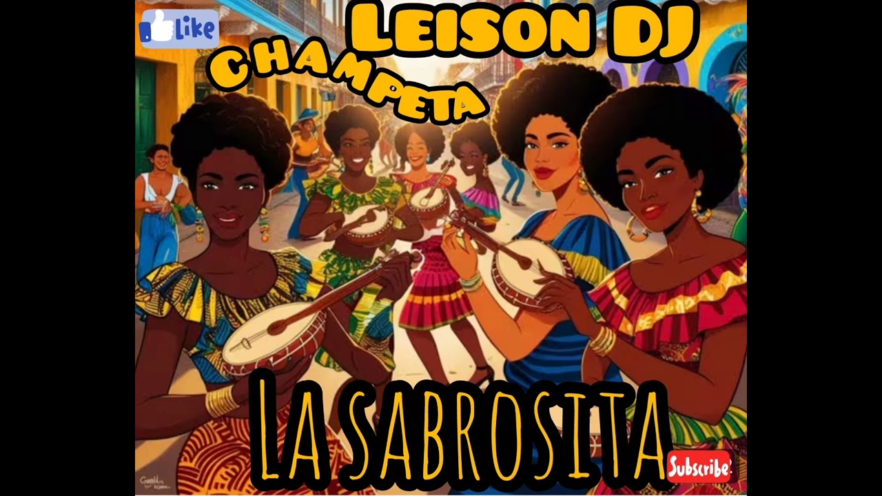Champeta leison dj la sabrosita 