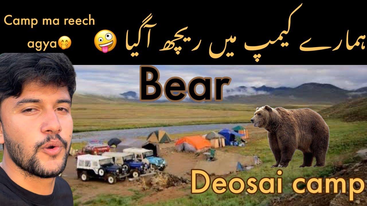 Deosai Camping Ma Reech agya 😂😂