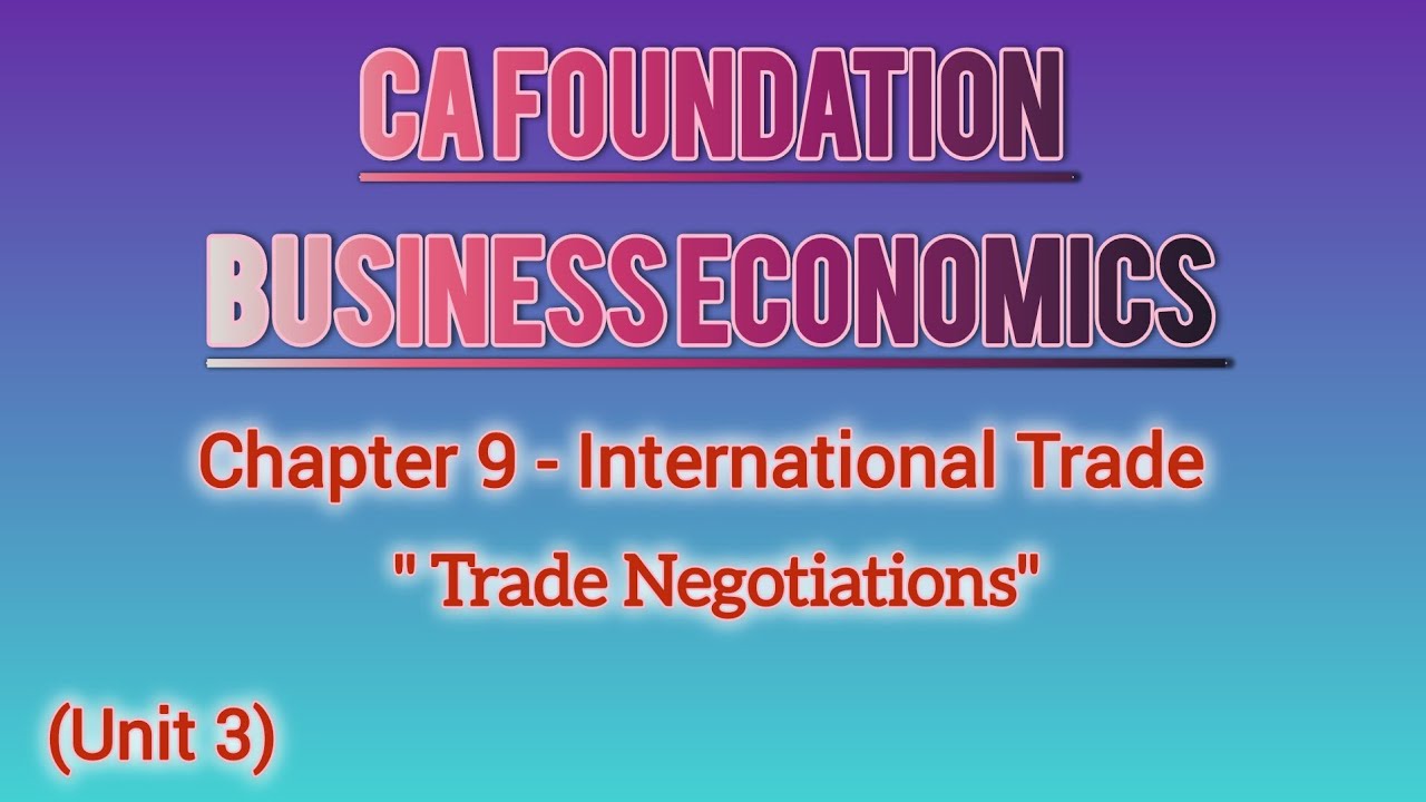 CA Foundation Business Economics Chapter-9 International Trade (Unit 3) in malayalam