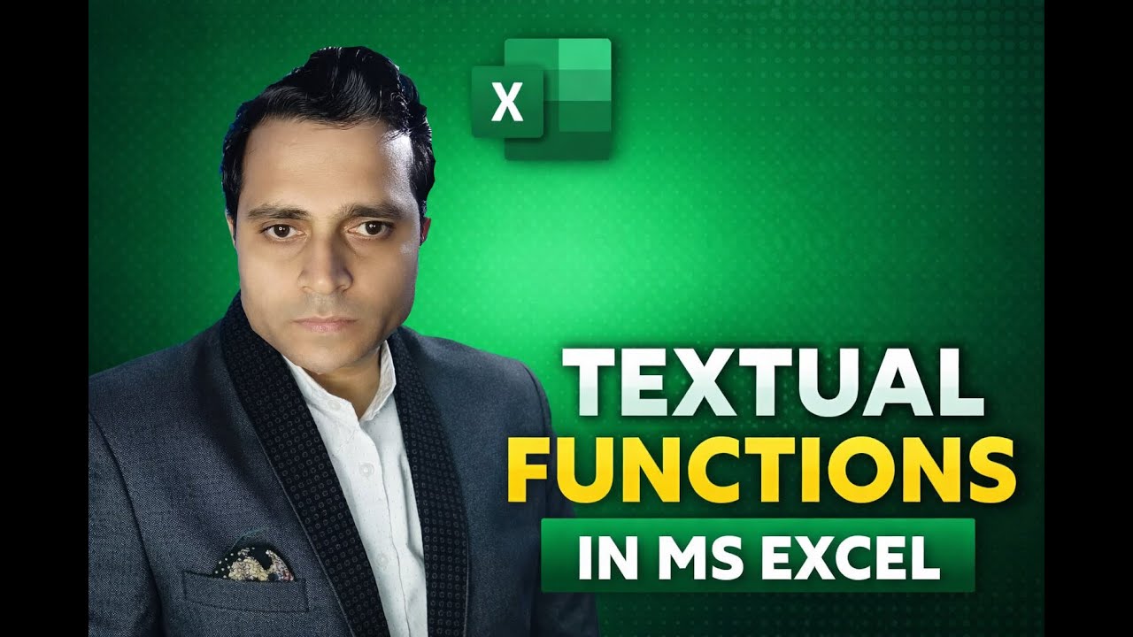 Textual Functions in MS Excel