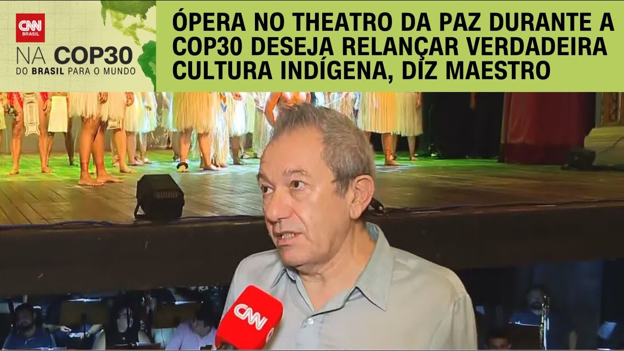 COP30: Orquestra ensaia ópera sobre universo indígena no Theatro da Paz, em Belém | CNN PRIME TIME