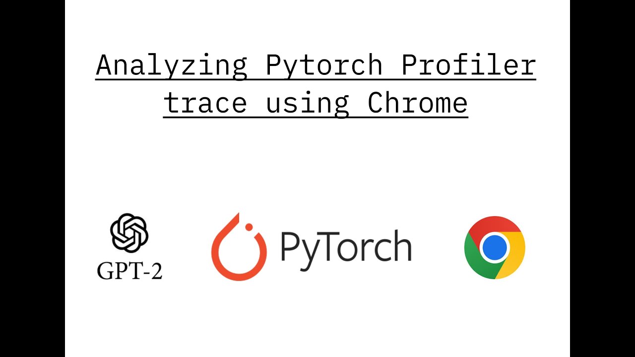How to use the Chrome UI to analyze Pytorch Profiler traces